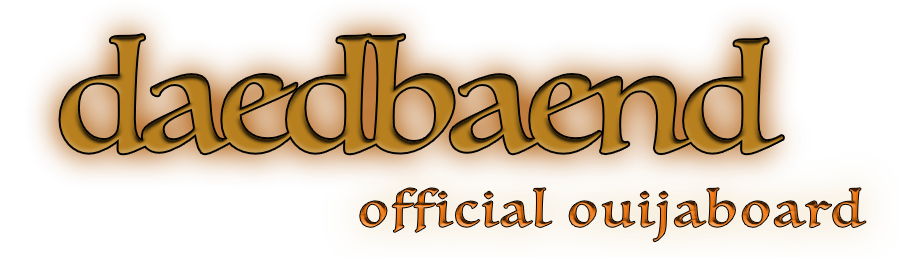 DAEDBAEND official ouijaboard